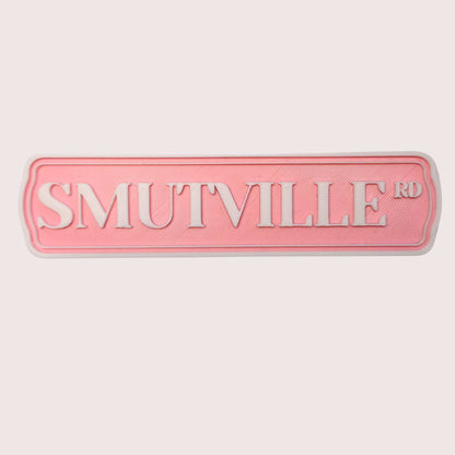 Smutville Schild